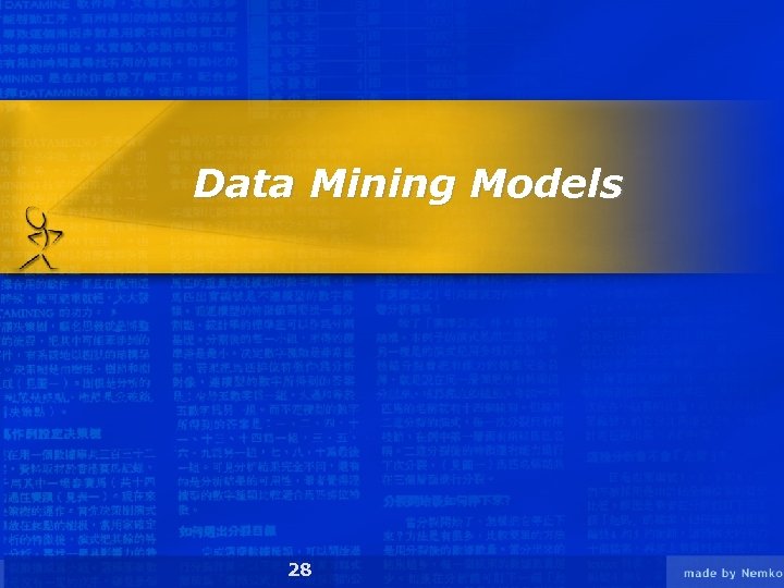 Data Mining Models 28 