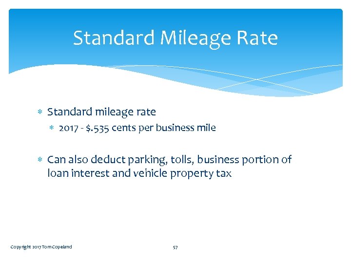 Standard Mileage Rate Standard mileage rate 2017 - $. 535 cents per business mile