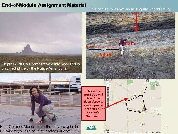 End-of-Module Assignment Material This contact is known as an angular unconformity. 0. 6 m