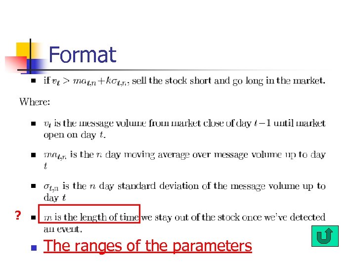 Format ? n The ranges of the parameters 
