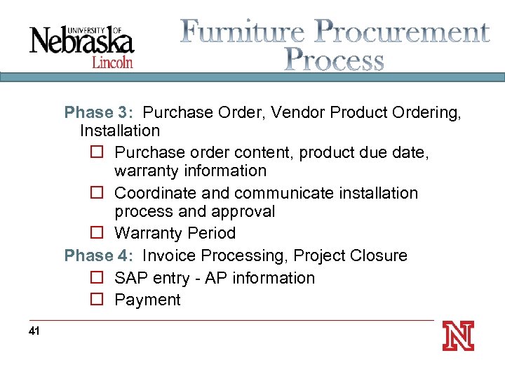 Phase 3: Purchase Order, Vendor Product Ordering, Installation o Purchase order content, product due