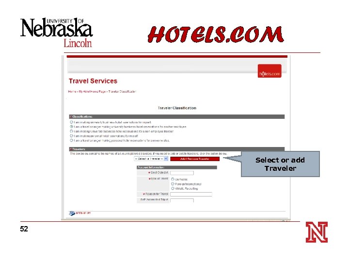 HOTELS. COM Select or add Traveler 52 