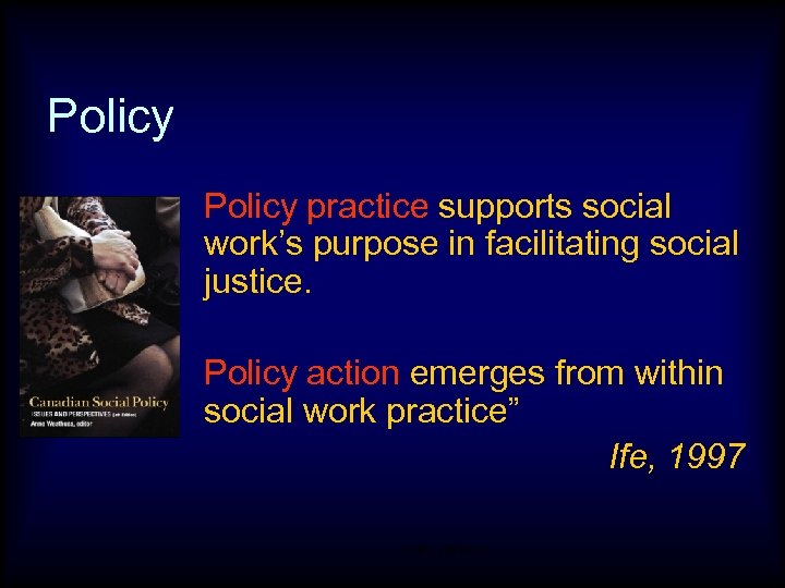 Policy practice supports social work’s purpose in facilitating social justice. Policy action emerges from