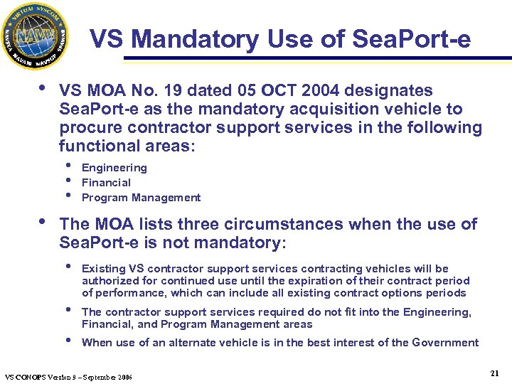 VS Mandatory Use of Sea. Port-e h VS MOA No. 19 dated 05 OCT