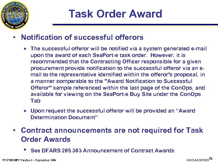 Task Order Award • Notification of successful offerors · The successful offeror will be