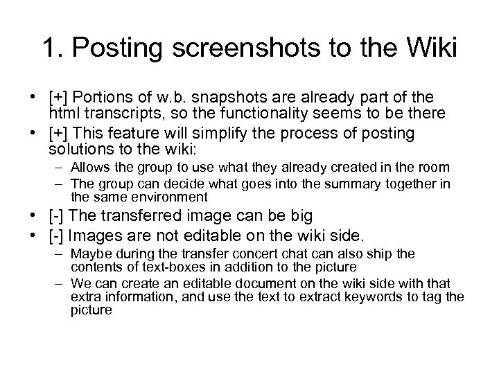 1. Posting screenshots to the Wiki • [+] Portions of w. b. snapshots are