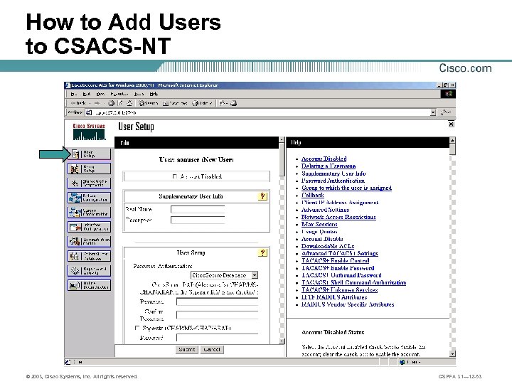 How to Add Users to CSACS-NT © 2003, Cisco Systems, Inc. All rights reserved.