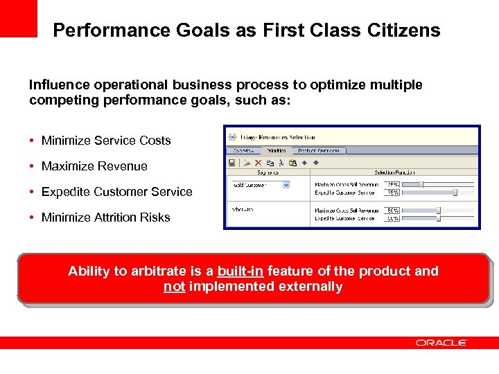 Performance Goals as First Class Citizens Influence operational business process to optimize multiple competing