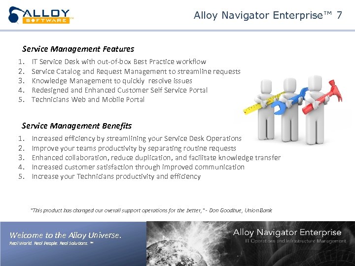 Alloy Navigator Enterprise™ 7 Service Management Features 1. 2. 3. 4. 5. IT Service