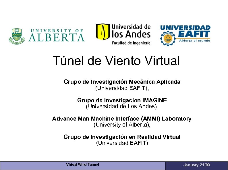 Túnel de Viento Virtual Grupo de Investigación Mecánica Aplicada (Universidad EAFIT), Grupo de Investigacion