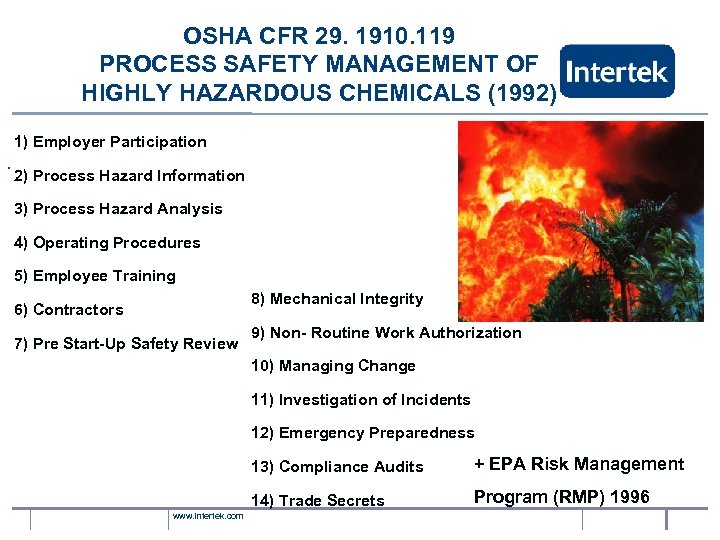 OSHA CFR 29. 1910. 119 PROCESS SAFETY MANAGEMENT OF HIGHLY HAZARDOUS CHEMICALS (1992) 1)