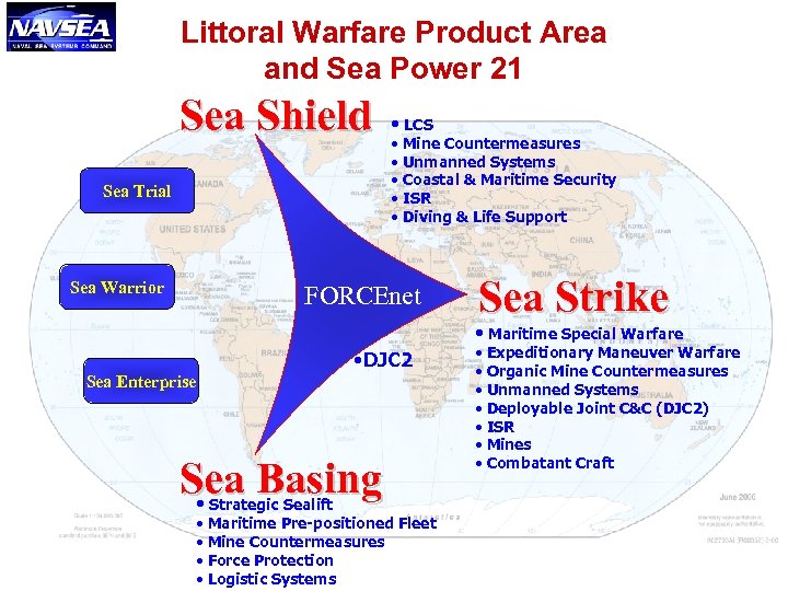 Littoral Warfare Product Area and Sea Power 21 Sea Shield Sea Trial Sea Warrior