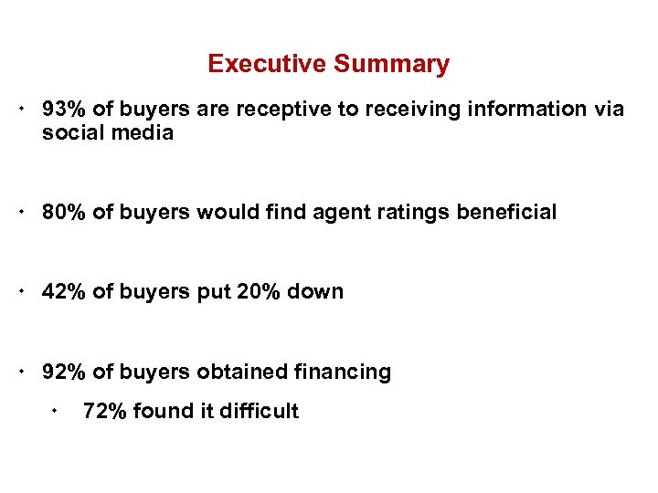 Executive Summary ¬ 93% of buyers are receptive to receiving information via social media