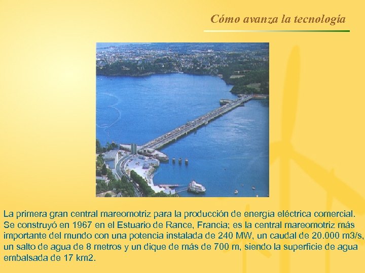 Cómo avanza la tecnología La primera gran central mareomotriz para la producción de energía