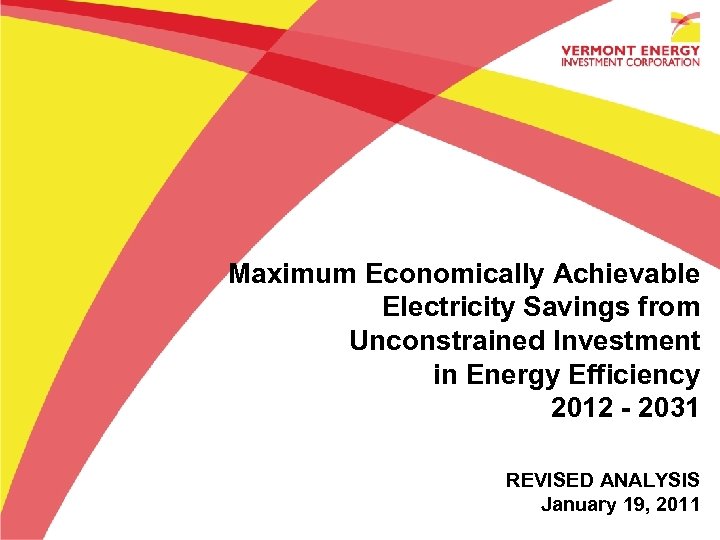 Maximum Economically Achievable Electricity Savings from Unconstrained Investment in Energy Efficiency 2012 - 2031