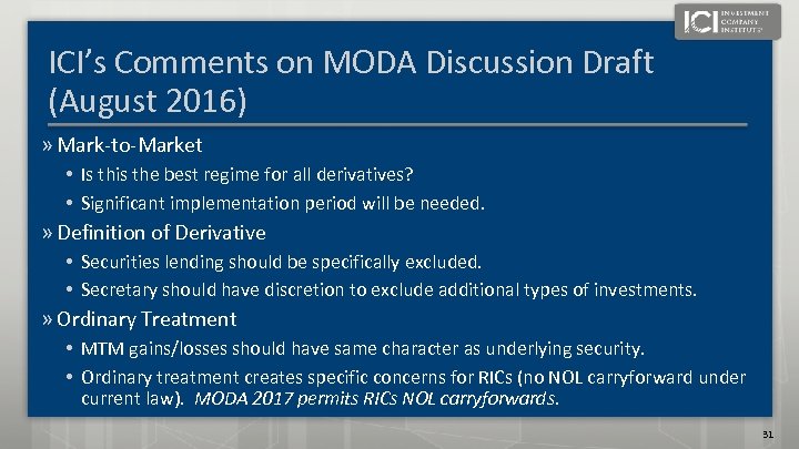 ICI’s Comments on MODA Discussion Draft (August 2016) » Mark-to-Market • Is this the