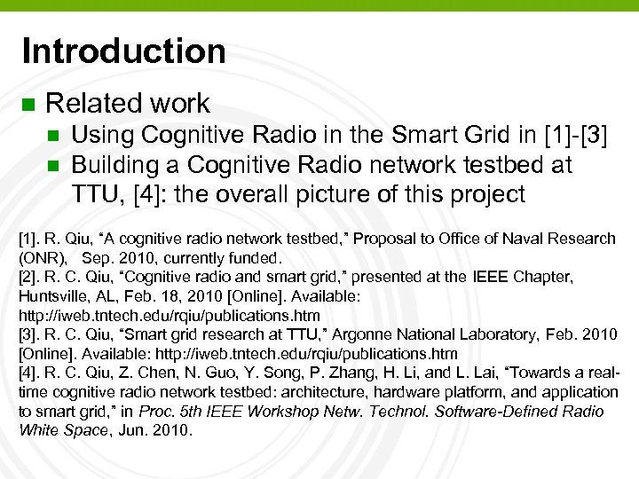 Introduction n Related work n n Using Cognitive Radio in the Smart Grid in