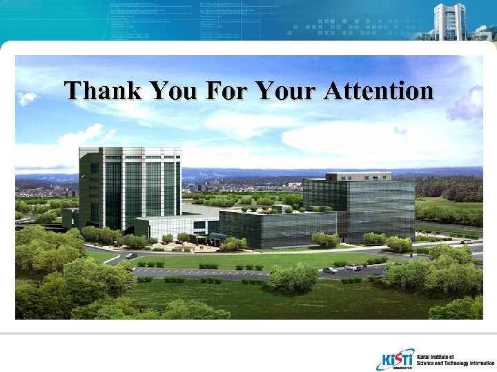 Thank You For Your Attention 