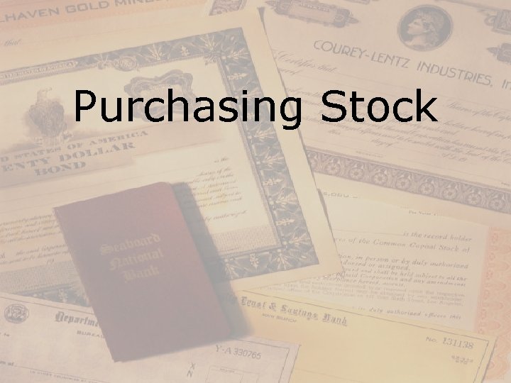 Purchasing Stock 