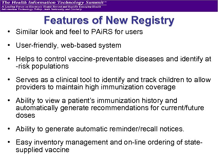 Features of New Registry • Similar look and feel to PAi. RS for users