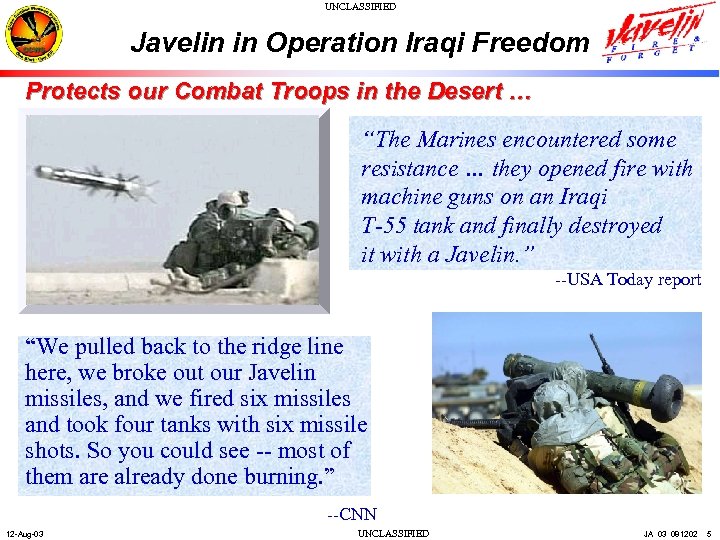UNCLASSIFIED Javelin in Operation Iraqi Freedom Protects our Combat Troops in the Desert …