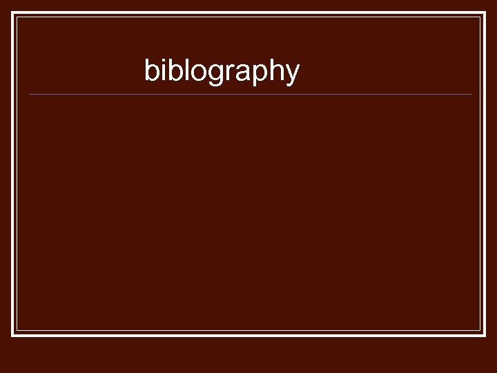 biblography 