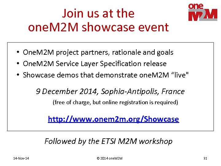 Join us at the one. M 2 M showcase event • One. M 2