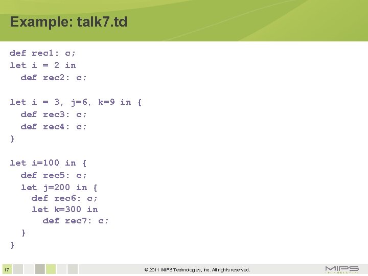 Example: talk 7. td def rec 1: c; let i = 2 in def