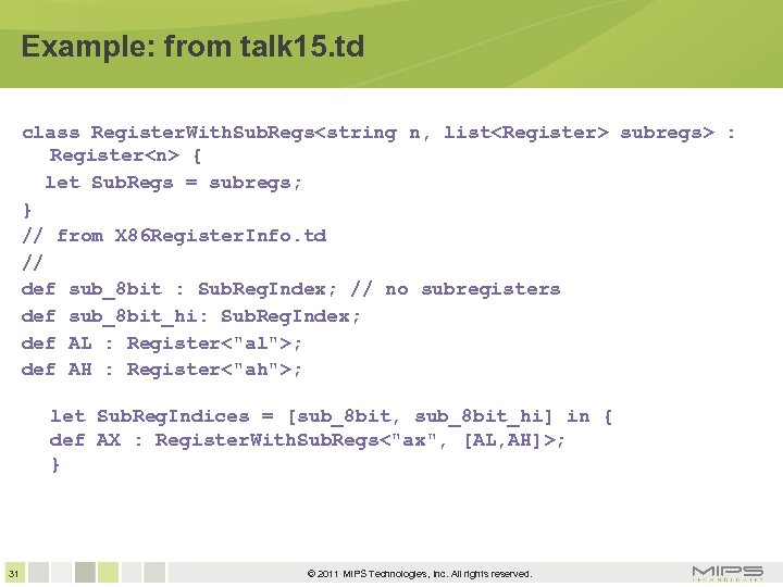 Example: from talk 15. td class Register. With. Sub. Regs<string n, list<Register> subregs> :