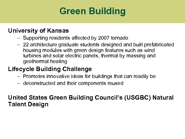 Green Building University of Kansas – Supporting residents affected by 2007 tornado – 22