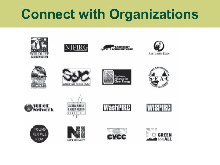 Connect with Organizations 