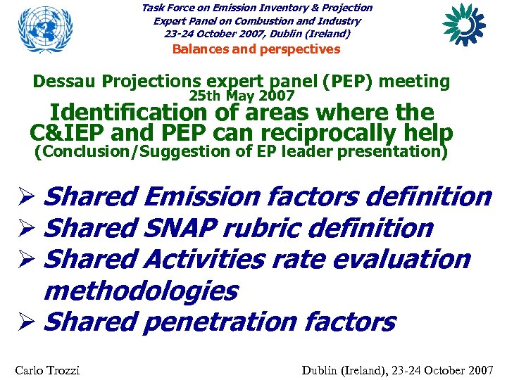 Task Force on Emission Inventory & Projection Expert Panel on Combustion and Industry 23