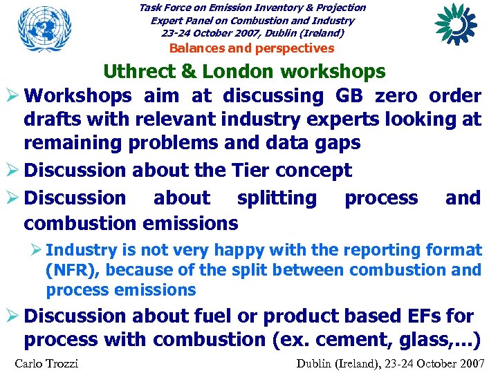Task Force on Emission Inventory & Projection Expert Panel on Combustion and Industry 23