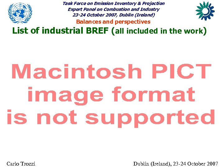Task Force on Emission Inventory & Projection Expert Panel on Combustion and Industry 23