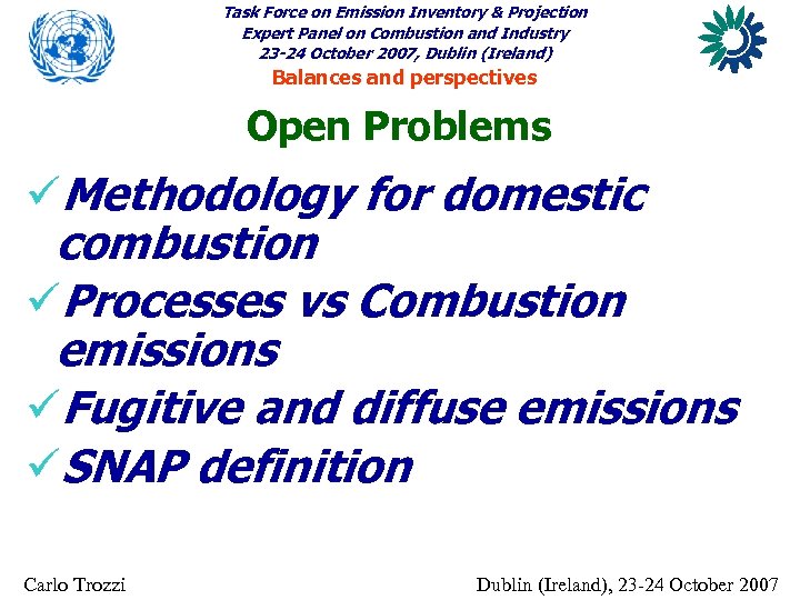 Task Force on Emission Inventory & Projection Expert Panel on Combustion and Industry 23