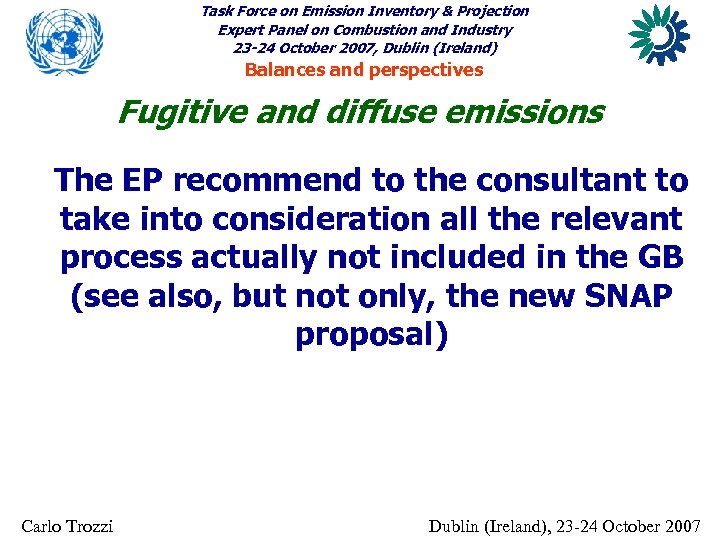 Task Force on Emission Inventory & Projection Expert Panel on Combustion and Industry 23