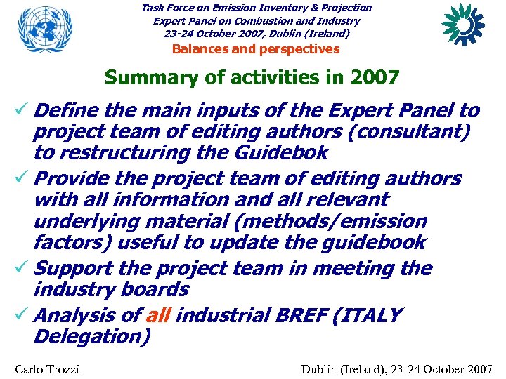 Task Force on Emission Inventory & Projection Expert Panel on Combustion and Industry 23