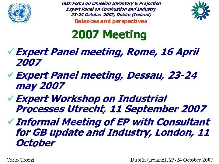 Task Force on Emission Inventory & Projection Expert Panel on Combustion and Industry 23