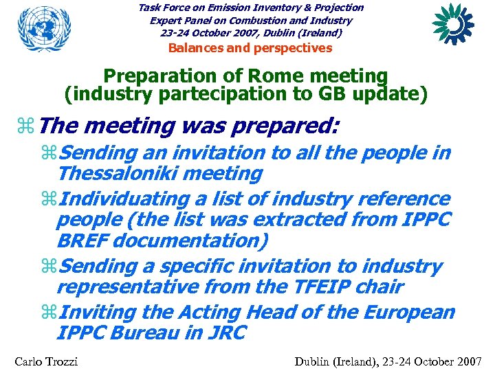 Task Force on Emission Inventory & Projection Expert Panel on Combustion and Industry 23