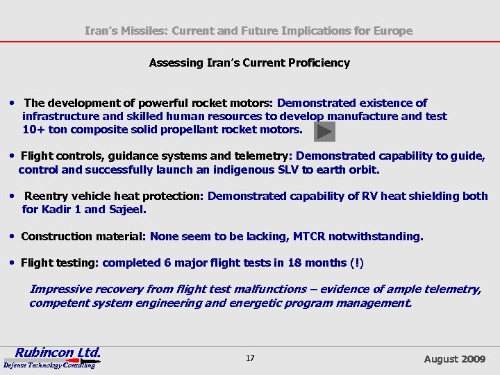 Iran’s Missiles: Current and Future Implications for Europe Assessing Iran’s Current Proficiency • The