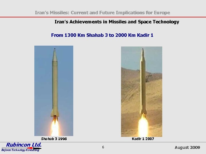 Iran’s Missiles: Current and Future Implications for Europe Iran’s Achievements in Missiles and Space