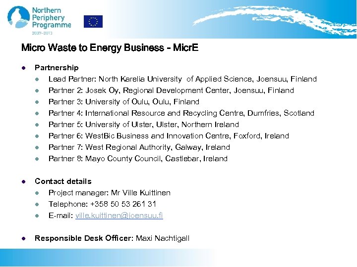 Micro Waste to Energy Business - Micr. E l Partnership l Lead Partner: North