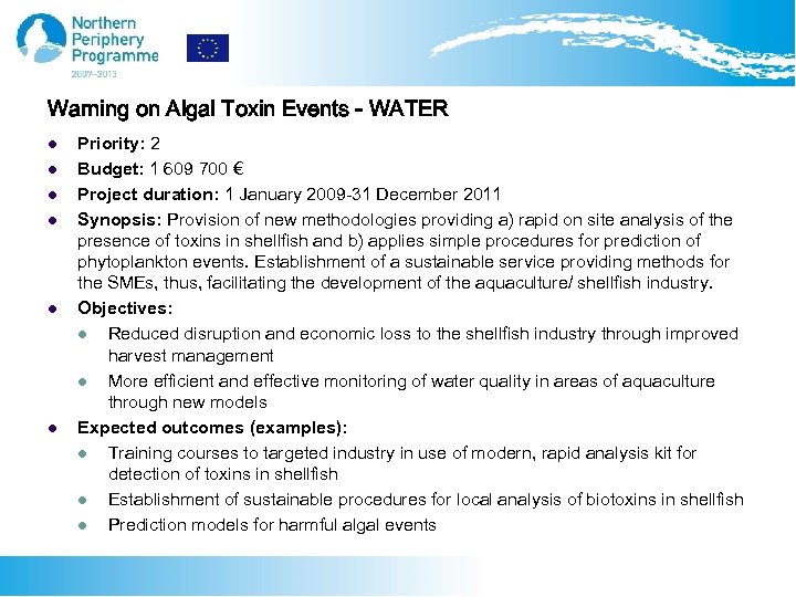 Warning on Algal Toxin Events - WATER l l l Priority: 2 Budget: 1