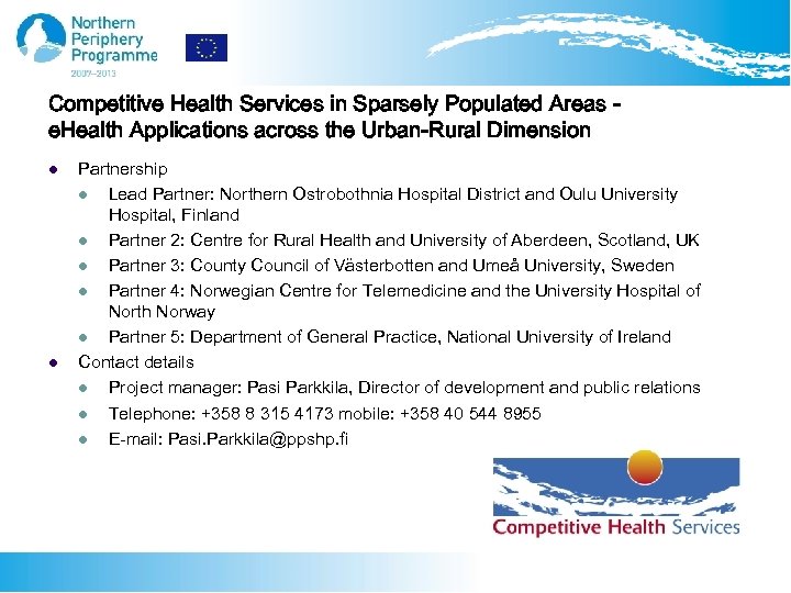 Competitive Health Services in Sparsely Populated Areas e. Health Applications across the Urban-Rural Dimension