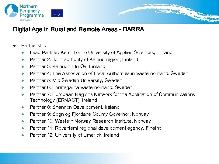 Digital Age in Rural and Remote Areas - DARRA l Partnership l Lead Partner: