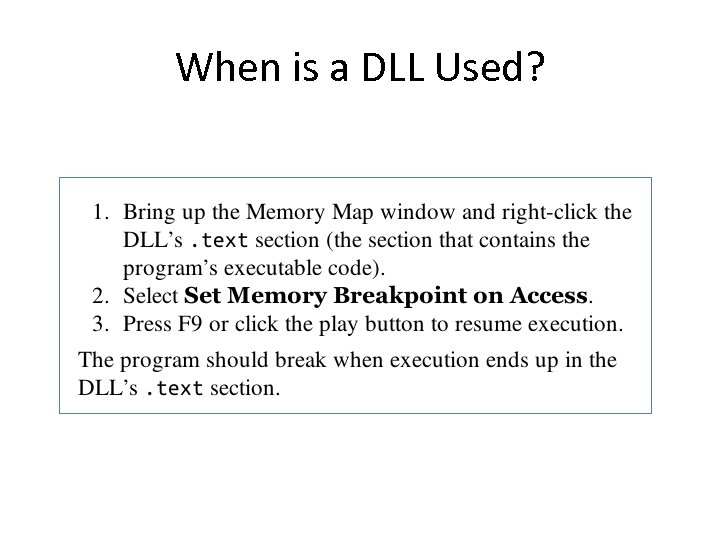 When is a DLL Used? 