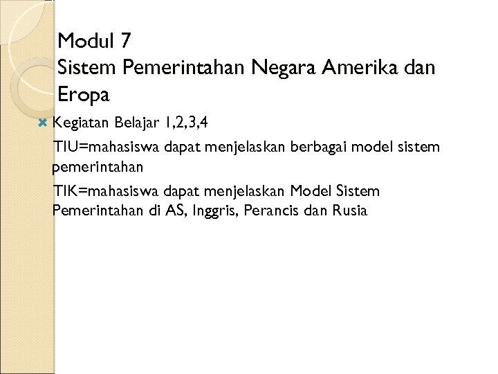 Modul 7 Sistem Pemerintahan Negara Amerika Dan Eropa