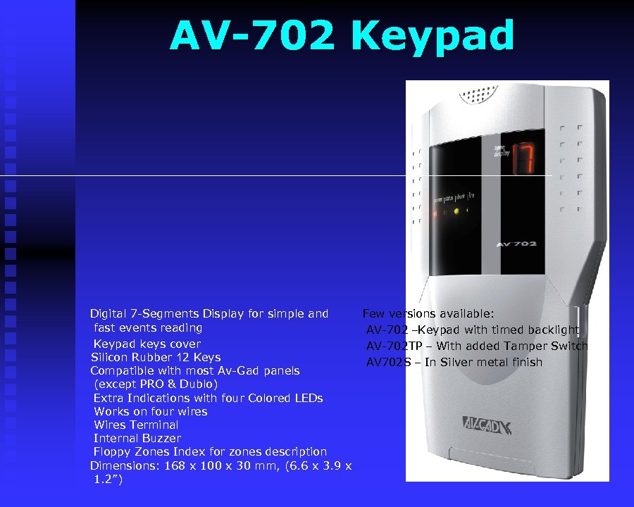 AV-702 Keypad Digital 7 -Segments Display for simple and Few versions available: fast events