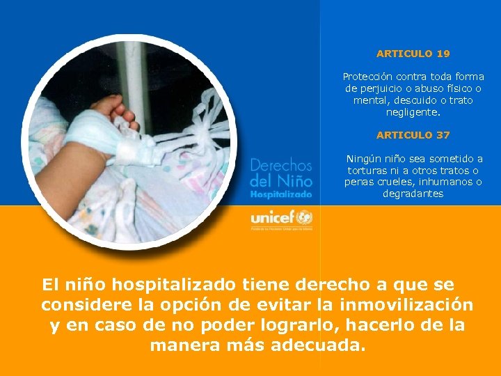 ARTICULO 19 Protección contra toda forma de perjuicio o abuso físico o mental, descuido