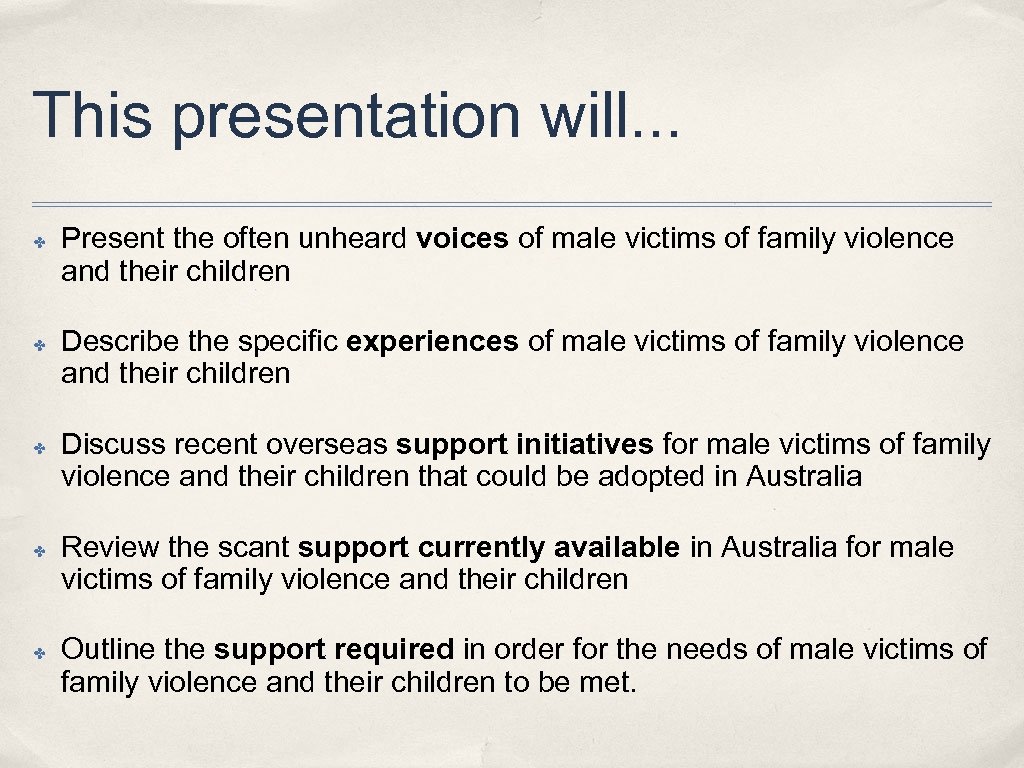 This presentation will. . . ✤ ✤ ✤ Present the often unheard voices of